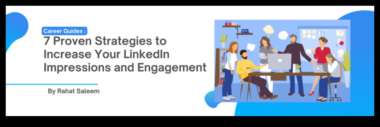 ما وراء الموافقات: استراتيجيات للمشاركة الفعالة في LinkedIn