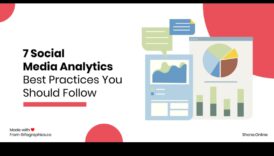 ما هي أفضل الممارسات لتحليلات وسائل التواصل الاجتماعي؟